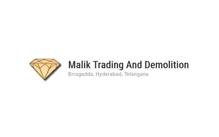 Mallick Trading & Demolition, Hyd
